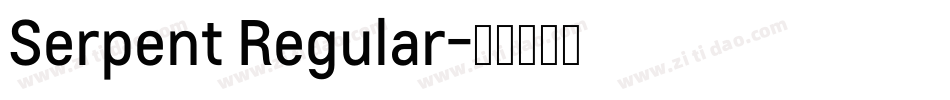Serpent Regular字体转换
